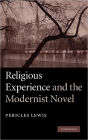 Religious Experience and the Modernist Novel