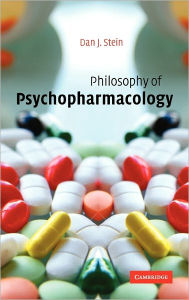 Title: Philosophy of Psychopharmacology, Author: Dan J. Stein