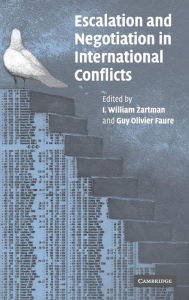 Title: Escalation and Negotiation in International Conflicts, Author: I. William Zartman