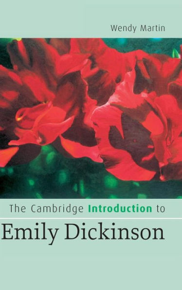 The Cambridge Introduction to Emily Dickinson