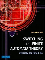 Title: Switching and Finite Automata Theory / Edition 3, Author: Zvi Kohavi