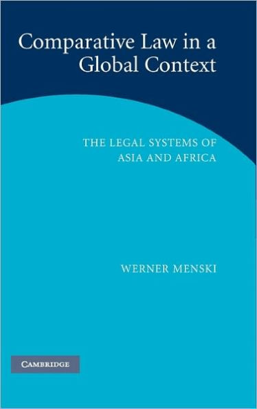 Comparative Law in a Global Context: The Legal Systems of Asia and Africa