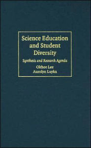Title: Science Education and Student Diversity: Synthesis and Research Agenda, Author: Okhee Lee