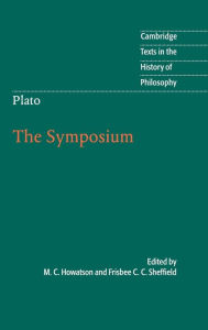 Title: Plato: The Symposium, Author: M. C. Howatson
