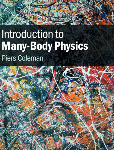Introduction to Many-Body Physics / Edition 1