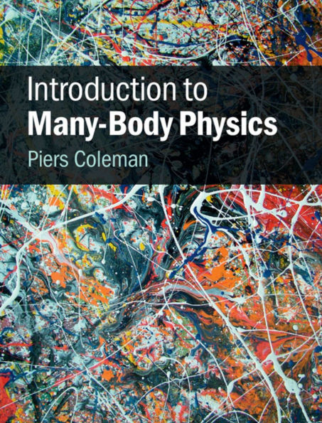 Introduction to Many-Body Physics / Edition 1