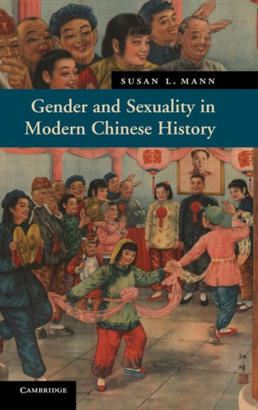 Gender and Sexuality Modern Chinese History