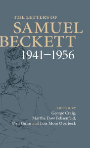 Title: The Letters of Samuel Beckett, Volume 2: 1941 1956, Author: Samuel Beckett