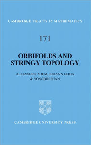 Title: Orbifolds and Stringy Topology, Author: Alejandro Adem