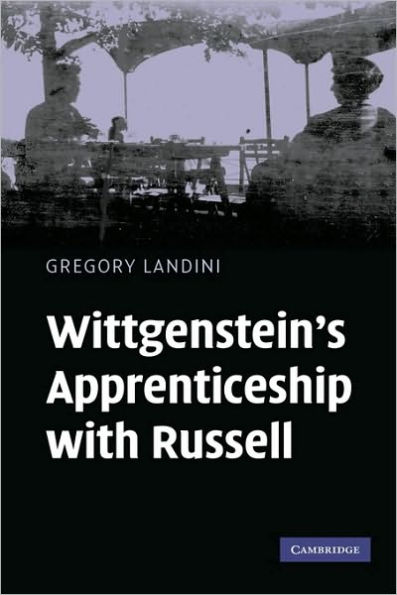 Wittgenstein's Apprenticeship with Russell