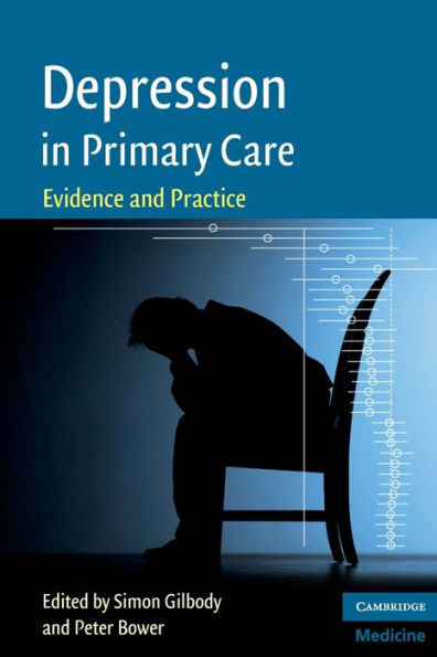 Depression Primary Care: Evidence and Practice