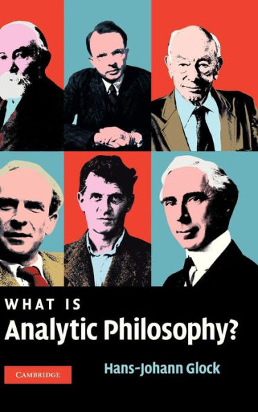 What is Analytic Philosophy? / Edition 1