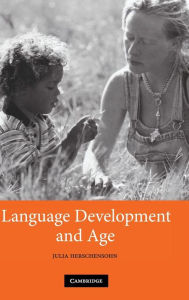 Title: Language Development and Age, Author: Julia Herschensohn