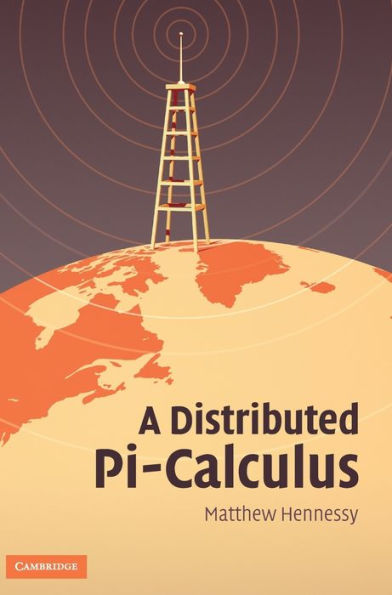 A Distributed Pi-Calculus