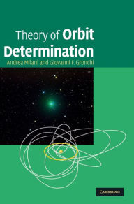 Title: Theory of Orbit Determination, Author: Andrea Milani