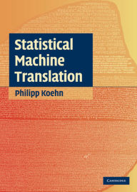 Title: Statistical Machine Translation, Author: Philipp Koehn
