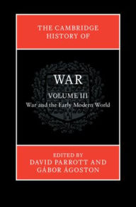 eBook download reddit: The Cambridge History of War: Volume 3, War and the Early Modern World
