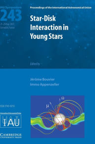 Title: Star-Disk Interaction in Young Stars (IAU S243), Author: Jerome Bouvier