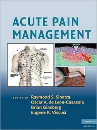 Title: Acute Pain Management, Author: Raymond S. Sinatra
