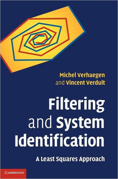 Filtering and System Identification: A Least Squares Approach