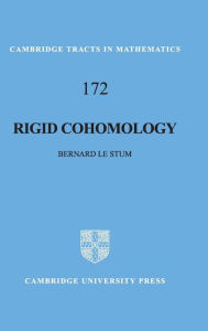 Title: Rigid Cohomology, Author: Bernard Le Stum