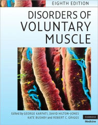 Title: Disorders of Voluntary Muscle / Edition 8, Author: George Karpati