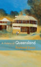 A History of Queensland