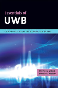 Title: Essentials of UWB, Author: Stephen Wood