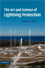 The Art and Science of Lightning Protection