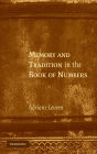 Memory and Tradition in the Book of Numbers