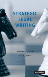 Title: Strategic Legal Writing, Author: Donald N. Zillman