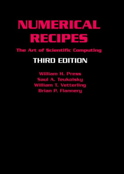 Numerical Recipes 3rd Edition: The Art of Scientific Computing / Edition 3