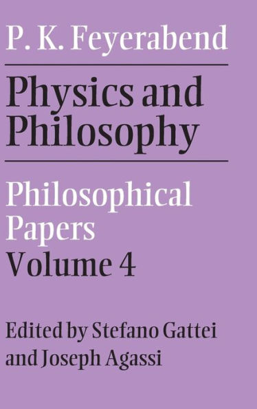 Physics and Philosophy: Volume 4: Philosophical Papers