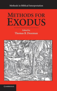 Title: Methods for Exodus, Author: Thomas B. Dozeman PhD