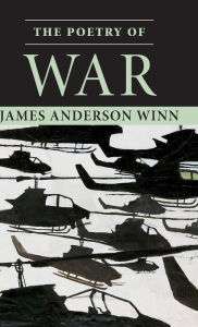 Title: The Poetry of War, Author: James Anderson Winn