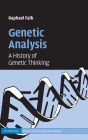 Genetic Analysis: A History of Genetic Thinking