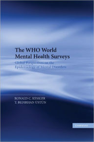 Title: The WHO World Mental Health Surveys: Global Perspectives on the Epidemiology of Mental Disorders, Author: Ronald C. Kessler