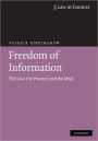 Freedom of Information: The Law, the Practice and the Ideal / Edition 4