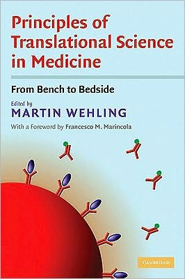 Principles of Translational Science in Medicine: From Bench to Bedside