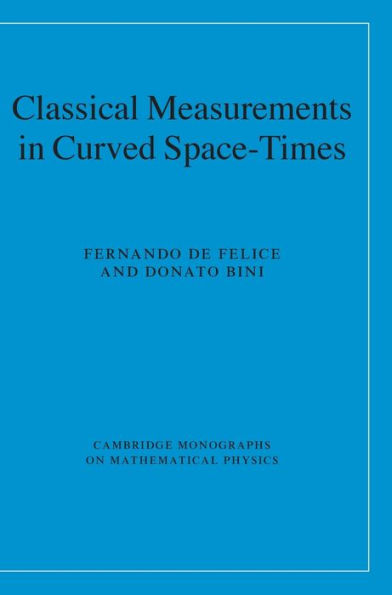 Classical Measurements in Curved Space-Times