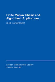 Title: Finite Markov Chains and Algorithmic Applications, Author: Olle Häggström