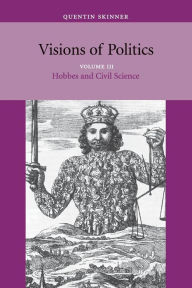 Title: Visions of Politics, Author: Quentin Skinner