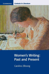 Title: Women's Writing: Past and Present, Author: Caroline Zilboorg