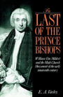 The Last of the Prince Bishops: William Van Mildert and the High Church Movement of the Early Nineteenth Century