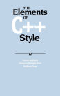 The Elements of C++ Style / Edition 1