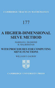 Title: A Higher-Dimensional Sieve Method: With Procedures for Computing Sieve Functions, Author: Harold G. Diamond