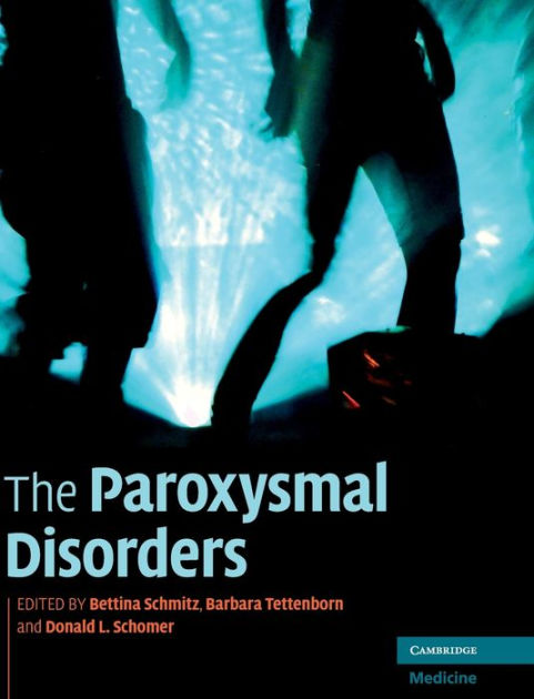 The Paroxysmal Disorders / Edition 2 by Bettina Schmitz | 9780521895293 ...