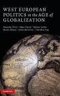 West European Politics in the Age of Globalization