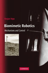 Title: Biomimetic Robotics: Mechanisms and Control, Author: Ranjan Vepa