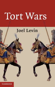 Title: Tort Wars, Author: Joel Levin